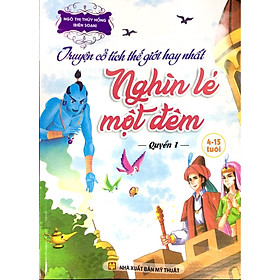 Hình ảnh Truyện cổ tích thế giới hay nhất - Nghìn lẻ một đêm - Quyển 1