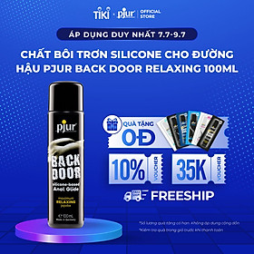Gel bôi trơn silicone cho đường hậu Pjur Back Door Relaxing Chai 100ml chiết xuất jojoba cao cấp giúp thư giãn cơ vòng