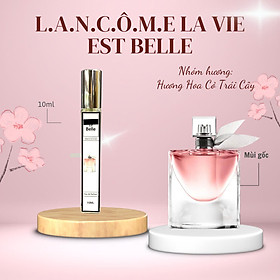 Tinh dầu nước hoa dạng xịt 10ml La..vie Lan..come (mùi nữ) ngọt ngào, sang trọng