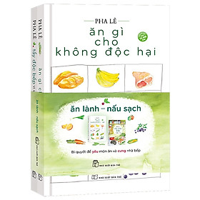 Bộ Sách Ăn Lành Nấu Sạch Bộ 2 Cuốn