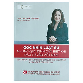 Góc nhìn luật sư: Những kiên định cần biết khi đầu tư vào Việt Nam