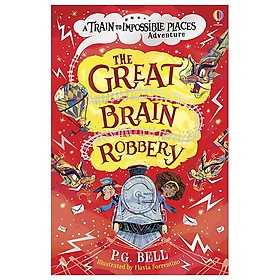 The Great Brain Robbery (The Train To Impossible Places)