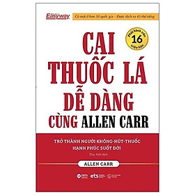 Sách Cai Thuốc Dễ Dàng Cùng Allen Carr - Alphabooks - BẢN QUYỀN