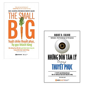 Bộ 2 cuốn sách về nghệ thuật thuyết phục: Những Đòn Tâm Lý Trong Thuyết Phục - The Small Big Tuyệt Chiêu Thuyết Phục Hạ Gục Khách Hàng