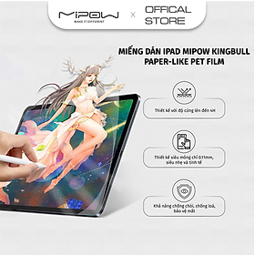 Miếng dán Mipow Kingbull Paper-like Pet Film cho iPad BJ230 - Hàng Chính Hãng