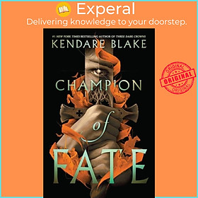 Sách - Champion of Fate by Kendare Blake (UK edition, paperback)