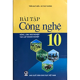 Bài Tập Công Nghề 10 – Nông , Lâm, Ngữ Nghiệp Tạo Lập Doanh Nghiệp