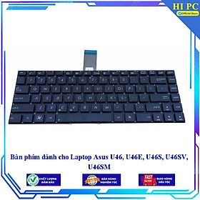 Bàn phím dành cho Laptop Asus U46 U46E U46S U46SV U46SM - Hàng Nhập Khẩu