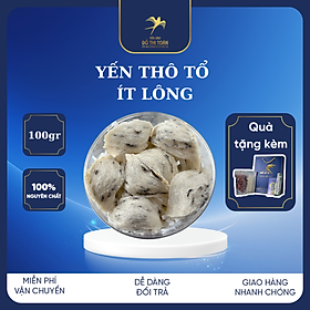 Yến thô nguyên tổ đặc biệt - Siêu ít lông hộp 100gr - Bổ sung năng lượng - Tăng cường miễn dịch - Yến sào cao cấp Đỗ Thị Toán