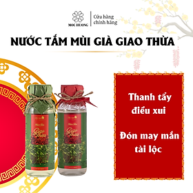 Nước tắm giao thừa mùi già Mộc Hương