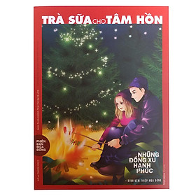 Download sách Trà Sữa Cho Tâm Hồn - Tập 147: Những Đồng Xu Hạnh Phúc