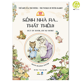 Sách Kinh điển thiếu nhi: Thế giới của Thỏ Peter - The World Of Peter Rabbit Song ngữ Việt-Anh. Tặng file nghe