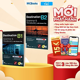 Hình ảnh Sách Destination B1 & B2 Grammar and Vocabulary Kèm Đáp Án Lẻ/Combo - MCBOOKS - BẢN QUYỀN