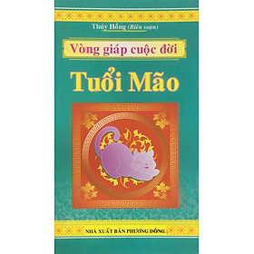 [Download Sách] Vòng giáp cuộc đời tuổi mão (ND)