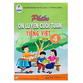 Sách - phiếu ôn luyện cuối tuần tiếng việt 4 - tập 2 ( cánh diều )