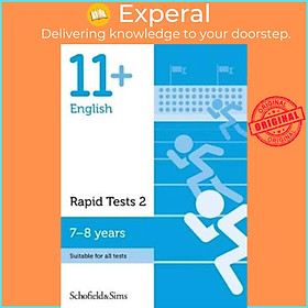 Sách - 11+ English Rapid Tests Book 2: Year 3, Ages 7-8 by Sian Schofield & Sims (UK edition, paperback)