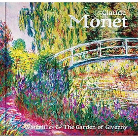 [Download Sách] Claude Monet : Waterlilies and the Garden of Giverny