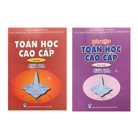 Hình ảnh Combo Toán học cao cấp tập 2 : Giải tích + Bài tập toán học cao cấp tập 2 : Giải tích