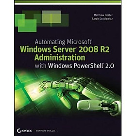 Nơi bán Automating Microsoft Windows Server 2008 R2 with Windows PowerShell 2.0 - Giá Từ -1đ