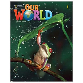 Hình ảnh Our World 1: Student's Book American English 2nd Edition