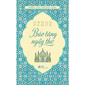 Một cuốn truyện dẫn độc giả đi hết từ bất ngờ này đến bất ngờ khác - Bảo tàng ngây thơ