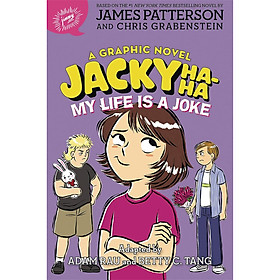 Jacky Ha-Ha: My Life Is A Joke (A Jacky Ha-Ha Graphic Novel, 2)