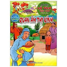 Download sách Quan Âm Thị Kính - Truyện Cổ Tích Việt Nam Đặc Sắc