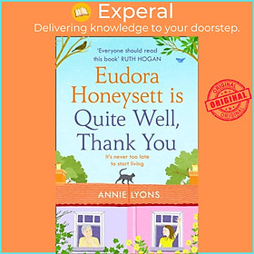 Sách - Eudora Honeysett is Quite Well, Thank You by Annie Lyons (UK edition, paperback)