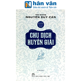 Hình ảnh Thu Giang Nguyễn Duy Cần - Chu Dịch Huyền Giải