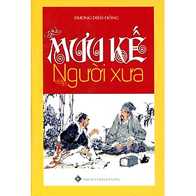 Mưu Kế Người Xưa