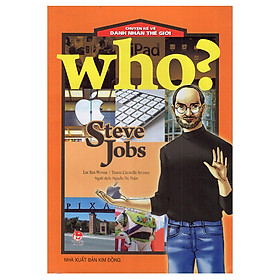 Chuyện Kể Về Danh Nhân Thế Giới - Steve Jobs (Tái Bản 2016)