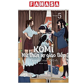 Sách - Komi - Nữ Thần Sợ Giao Tiếp - Tập 5 (Tái Bản 2025)