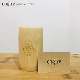 Cốc tre ONGTRE khắc Merry Christmas, Quà tặng Giáng sinh/noel độc đáo, Cốc 8/12/15cm