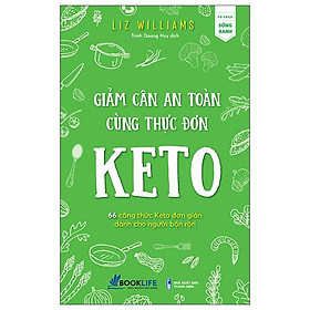 Giảm Cân An Toàn Cùng Thực Đơn Keto