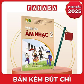 Sách Giáo Khoa Vở Bài Tập Âm Nhạc 2 (Kết Nối) (Phiên Bản 2025) - Kèm Bút Chì