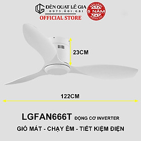 Quạt Trần Chung Cư Giá Rẻ LÊ GIA LGFAN666T - Chiều Cao 23cm - Sải Cánh 122cm - Bảo Hành 5 Năm