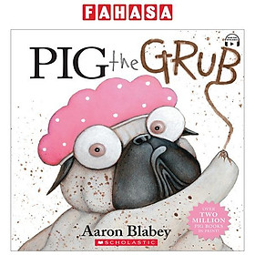 Pig The Grub (With CD & StoryPlus)