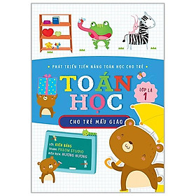 Sách Toán Học Cho Trẻ Mẫu Giáo: Lớp Lá 1