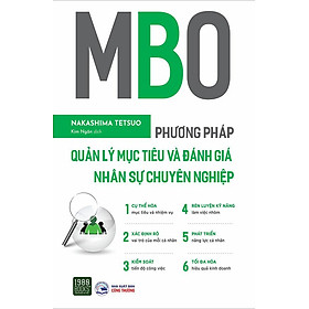 MBO - Phương Pháp Quản Lý Mục Tiêu Và Đánh Giá Nhân Sự Chuyên Nghiệp
