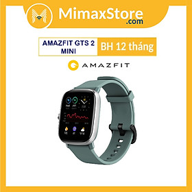 Đồng Hồ Thông Minh Amazfit GTS 2 Mini | Giao Diện Tiếng Việt | Phiên Bản Quốc Tế - Hàng Chính Hãng