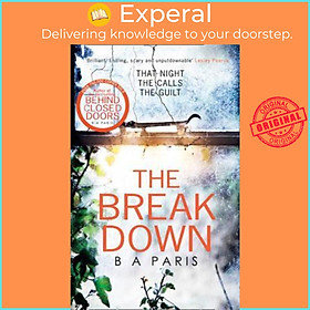 Sách - The Breakdown: The gripping thriller from the bestselling author of Behind by B. A. Paris