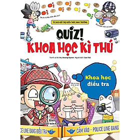 Quiz! Khoa Học Kì Thú - Khoa Học Điều Tra