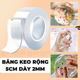 Băng keo dính 2 mặt nano Thổi bong bóng Quả bóng nước Trong suốt Đồ chơi Hot Trend Xả stress Thủ công DIY bản Rộng 5cm Dày 2mm Legaxi