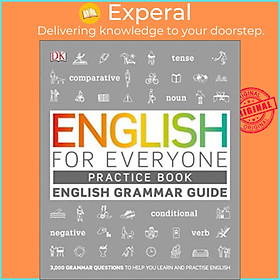 Sách - English for Everyone English Grammar Guide Practice Book : English language grammar by DK (UK edition, paperback)