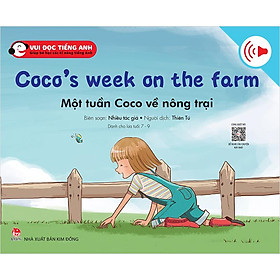 Kim Đồng - Bộ 2 - Vui đọc tiếng Anh - Giúp bé học các kĩ năng tiếng Anh - Coco’s week on the farm - Một tuần Coco về nông trại
