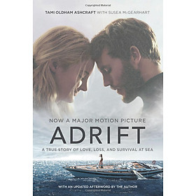 Hình ảnh Adrift A True Story of Love, Loss, and Survival at Sea [Movie tie-in]