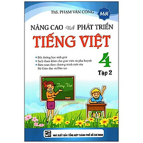 Nâng Cao Và Phát Triển Tiếng Việt Lớp 4 (Tập 2)