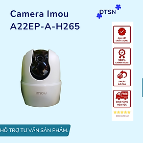 Mua Camera Imou A22EP-A-H265 hàng chính hãng DSS