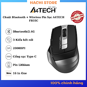 Chuột Không Dây Bluetooth + Wireless 2.4G Pin sạc qua cổng typec A4TECH FB35C - Hàng Chính hãng