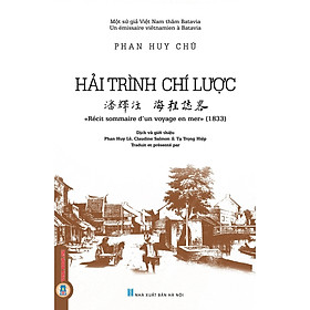 Hình ảnh sách HẢI TRÌNH CHÍ LƯỢC - Récit sommaire d’un voyage en mer (1833) (Bìa cứng)